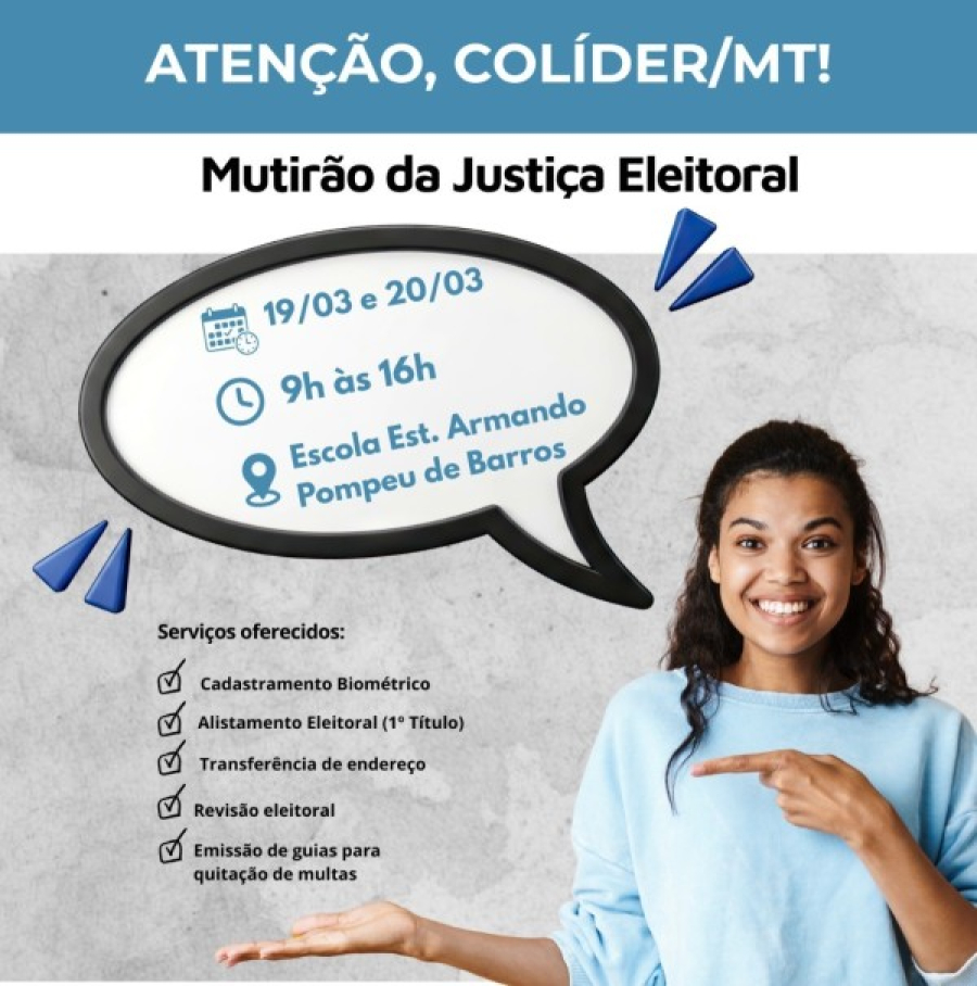 Colíder recebe mutirão da Justiça Eleitoral para regularização do título